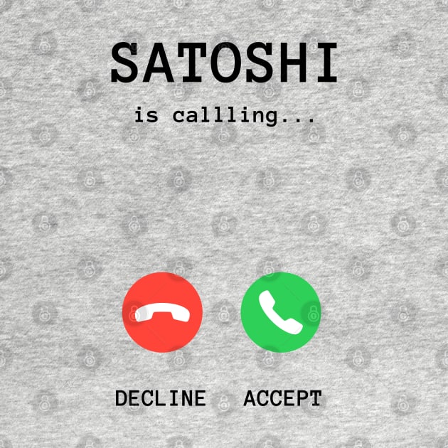 Satoshi is Calling - Bitcoin by Metavershort